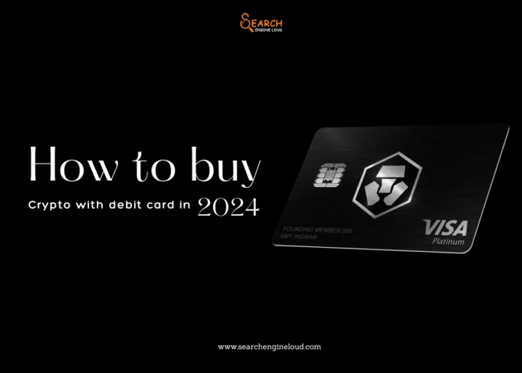 How to Buy Crypto with Debit Card in 2024